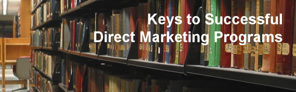 DWS Associates - Keys to Successful Direct Marketing Programs