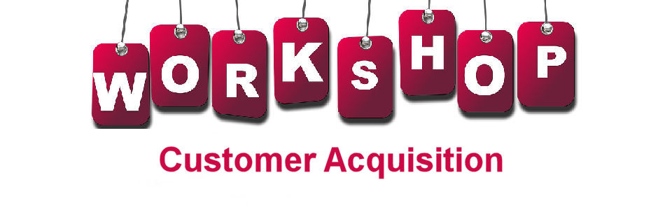 DWS Associates Customer Acquisition Planning Workshop