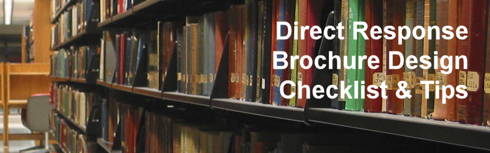 DWS Associates - Direct Response Brochure Deisng Checklist & Tips