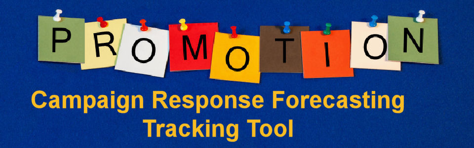 DWS Associates Campaign Results (Response) Forecasting / Tracking Tool